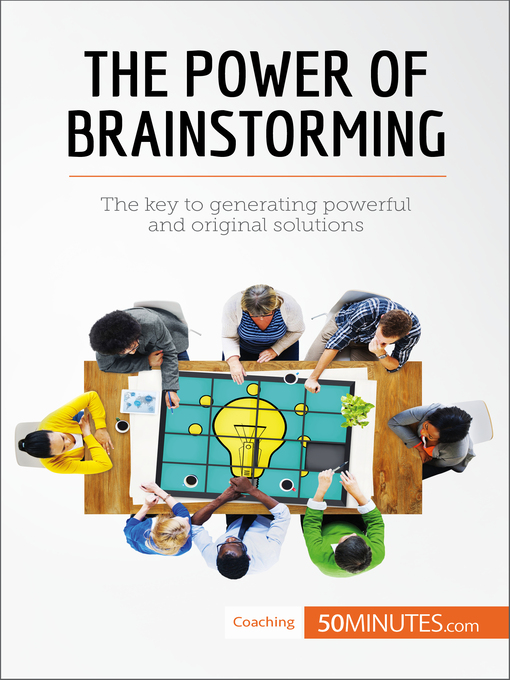 Title details for The Power of Brainstorming by 50minutes - Available